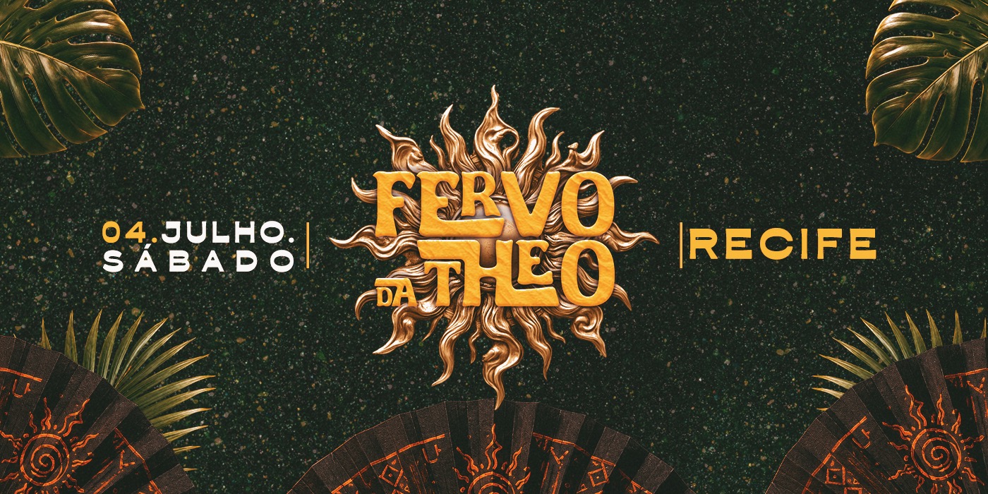 Capa do evento: FERVO DA THEO
